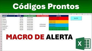 Alerta de Vencimento no Excel  Automático com Macro  CÓDIGOS PRONTOS [upl. by Qulllon192]