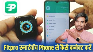 fitpro app se watch kaise connect kare  fitpro watch connect to phone  fitpro app use hindi [upl. by Pega]