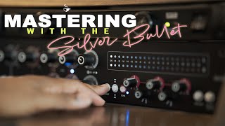 Mastering With The Silver Bullet  Antelope Orion Studio Synergy Core [upl. by Etnoled500]