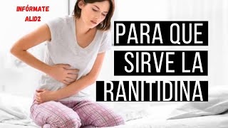 ¿qué puedo tomar para la gastritis¿para que sirve la ranitidina tu farmacia en casa Ruth Alid [upl. by Eatnad835]