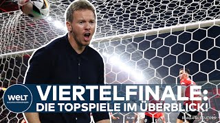 EM 2024 Die Gegner stehen fest Das sind alle Begegnungen der Topspiele im Viertelfinale [upl. by Notyal]