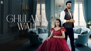 Ghulama Wali  Priya Official Music Video New Punjabi Song  Geet MP3 [upl. by Melton]