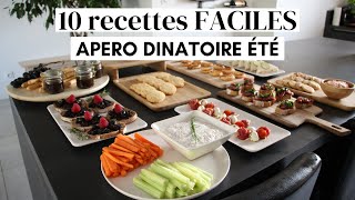 Apéro dinatoire été  10 recettes faciles et rapides [upl. by Yaral]