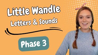 Little Wandle Letters and Sounds Phase 3  Digraphs amp Trigraphs  Learn Phonics [upl. by Valerle]