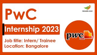 PwC Internship 2023  Intern Trainee  Roles amp Responsibilities Skills How to Apply [upl. by Yren]