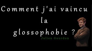 Glossophobie  Comment Vaincre La Peur de Parler en Public [upl. by Ardnic]