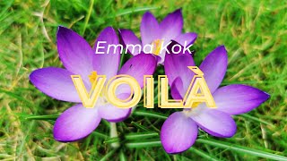 Emma Kok  VOILA  Lyrics [upl. by Jillane]