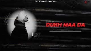 Dukh Maa Da  Salina Shelly  Tribute To Sidhu Moosewala  Prince Saggu  Trap Gang Films [upl. by Hceicjow]