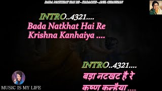 Bada Natkhat Hai Re Krishna Kanhaiya Karaoke With Scrolling Lyrics Eng amp हिंदी [upl. by Ardnazxela768]