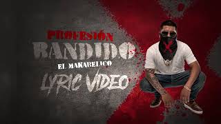 Profesión Bandido  Video Oficial  El Makabelico  DEL Records 2021 [upl. by Jaal213]