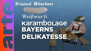 Die Weißwurst Ein bisschen Bayern in jedem Biss  Karambolage  ARTE [upl. by Rudy972]