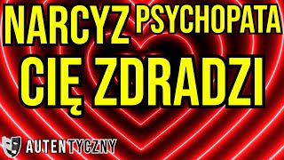 NARCYZ CIĘ ZDRADZI narcyz psychologia rozwój npd psychopata zdrada toksyk manipulacja ptsd [upl. by Aynosal327]