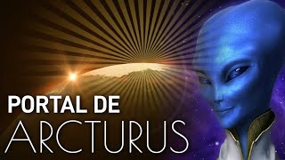 PORTAL DE ARCTURUS [upl. by Trini31]