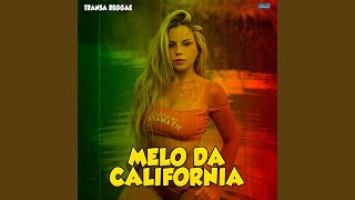 Melo da Califórnia Transa Reggae [upl. by Bundy]