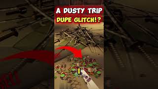 NEW DUPE GLITCH A Dusty Trip Duplication Glitch TUTORIAL GLITCH METHODS [upl. by Lallage]