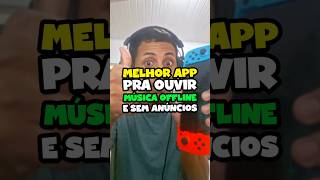 APP Inédito pra Ouvir Música Offline e Sem anúncios mobile shorts [upl. by Annagroeg]