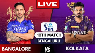 🔴 Live RCB vs KKR IPL Live Score  Live Cricket Match Today Bengaluru vs Kolkata  Live Commentary [upl. by Cyrus]