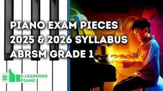 Complete 20252026 Syllabus  ABRSM Grade 1  All 9 Piano Exam Pieces [upl. by Ayian]