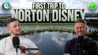 OUR FIRST TRIP TO NORTON DISNEY  THE FISHING PODCAST [upl. by Erund903]