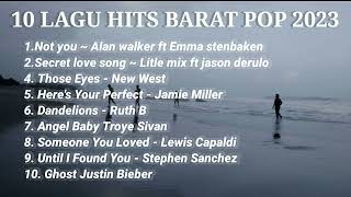 10 TOP LAGU Hits POP BARAT Terpopuler 2023 [upl. by Robbyn332]