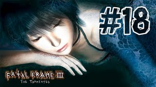 Fatal Frame 3  Walkthrough Part 18 Hour 6 The Sacrificial Pillar [upl. by Conah]