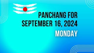 Daily Panchang amp Auspicious Times for September 16 2024  Todays Hindu Calendar amp Shubh Muhurat [upl. by Tucker]