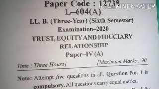 Trust Equity and Fiduciary relationship paper 2020 LLB 3 year [upl. by Devy175]