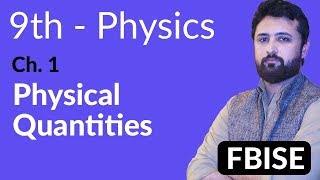 9th Class Physics Federal Board  Physical Quantities  Physics FBISE [upl. by Idnas]