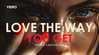 Stoto amp Creative Ades  Love The Way You Get Official Video [upl. by Lezti]