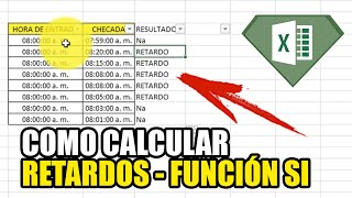 Formula para calcular los retardos y horas extras en Excel 2020 [upl. by Adnovoj]