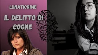 IL DELITTO DI COGNE Analisi delitto e risvolti psicologici di Annamaria Franzoni Italia true crime [upl. by Little908]