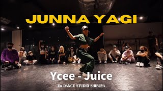 Junna Yagi Choreography  Ycee  Juice [upl. by Naicul]