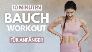 10 MIN Bauch Workout für Anfänger  Beginner Workout für Zuhause  Das schaffst du  Tina Halder [upl. by Lleddaw]