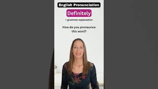 Definitely  Pronunciation and Grammar [upl. by Evangelia652]