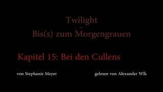 Twilight  Biss zum Morgengrauen Hörbuch Kapitel 15 [upl. by Norbel]