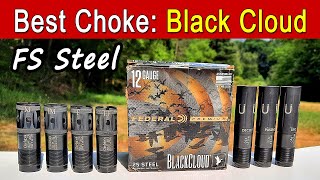 Best Choke Test  Federal Black Cloud FS Steel [upl. by Aara]