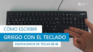 CÓMO ESCRIBIR GRIEGO con el TECLADO  Equivalencia de teclas ESEL [upl. by Abbe]