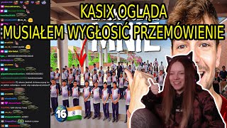 Kasix ogląda MUSIAŁEM WYGŁOSIĆ PRZEMÓWIENIE  80 DDŚ 16  chat reakcja [upl. by Enelak]