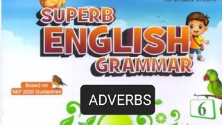 class 6chapter 13adverbssuperb English grammar aps [upl. by Ailam]