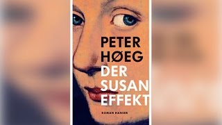 buchhandelde  Buchvorstellung Der Susan Effekt  Peter Hoeg [upl. by Ring]