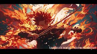 tanjiros song☀️ demon slayer S1 EP19  鬼滅の刃  tanjiro no uta  竈門炭治郎のうた  tanjiro vs rui  violin [upl. by Donelson442]