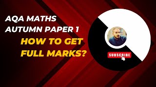 AQAGCSEMATHSMOCKAUTUMN PAPER 1How to get full marks [upl. by Medlin380]