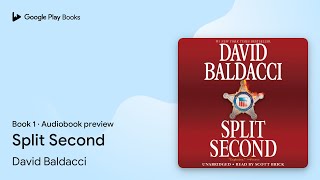 Split Second Book 1 by David Baldacci · Audiobook preview [upl. by Groome582]