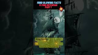 This interesting facts about Flying Dutchman part 1 will blow your mind facts shorts [upl. by Yalhsa]