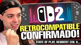 ¡DESVELADO Nintendo SWITCH 2 RETROCOMPATIBLE 100 y con MEJORAS  State Of Play [upl. by Teerprug]