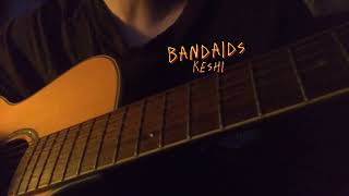 bandaids  keshi cover [upl. by Adnolrehs]