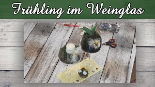 Frühlingsblume und Kerze im Weinglas 🌷 Frühlingshafte Dekoidee 🌹 Tischdeko  Geschenkidee DIY [upl. by Filemon]