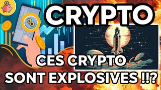 CRYPTO  CES CRYPTO SONT EXPLOSIVES 💣 🔥 [upl. by Enelrak446]