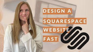 Designing a Squarespace Website  Step by Step Tutorial [upl. by Schlessinger]