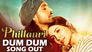 Dum Dum VIDEO Song Out  Phillauri  Anushka Sharma Diljit Dosanjh [upl. by Thaine434]